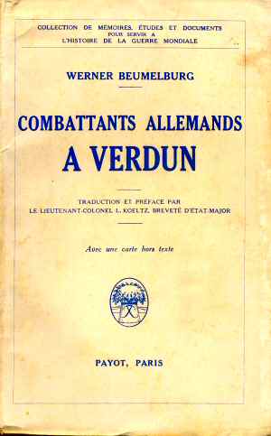 Combattants Allemands  Verdun (Werner Beumelburg - Ed. 1934)